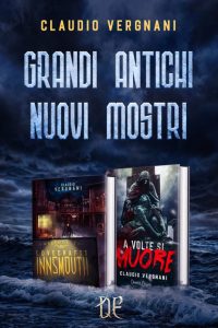 Claudio Vergnani – Grandi antichi. Nuovi mostri (2020)