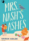 Sarah Adler - Mrs. Nash's ashes (2025)