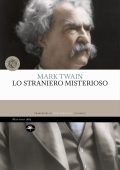Mark Twain - Lo straniero misterioso (2025)
