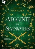 Juliet Marillier - La Veggente di Sevenwaters (2025)