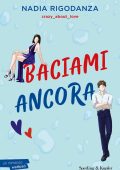 Nadia Rigodanza - Baciami ancora (2025)
