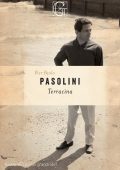 Pier Paolo Pasolini - Terracina (2024)