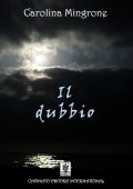 Carolina Mingrone - Il dubbio (2025)