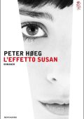 Peter Høeg - L'effetto Susan (2016)
