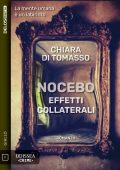 Chiara Di Tomasso - Nocebo. Effetti collaterali (2025)