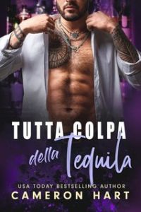 Cameron Hart – Tutta colpa della tequila (2025)