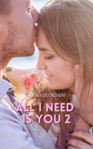 Laura Guindani – All I Need is You 2 (2025)