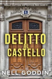 Nell Goddin – Delitto al castello (2025)