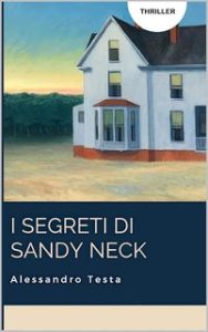 Alessandro Testa – I segreti di Sandy Neck (2025)