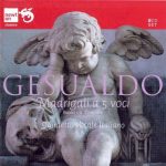 Carlo Gesualdo – Madrigali a 5 voci [Books 1-6 Complete] (Quintetto Vocale Italiano) [6 CD’s] (2012) FLAC