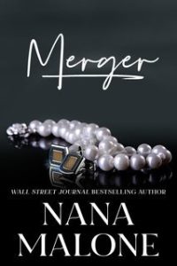 Nana Malone – Kings of the Boardroom Vol. 3. Merger (2025) Nana Malone – Kings of the Boardroom Vol. 3. Merger (2025)