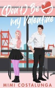 Mimi Costalunga – (Don’t) Be my Valentine (2025)