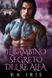 KA Iris – Il Bambino Segreto del Re Alfa (2025)
