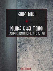 Guido Biagi – Politica e bel mondo (2025) Guido Biagi – Politica e bel mondo (2025)