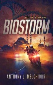 Anthony J. Melchiorri – Vector Vol. 1. Biostorm (2025)
