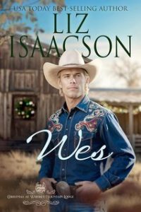 Liz Isaacson – Natale al Lodge di Monte Whiskey Vol. 2. Wes (2025)