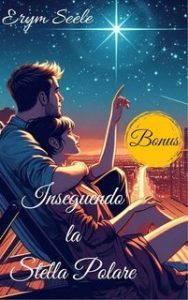 Erym Seele – Inseguendo la Stella Polare. Bonus (2025) Erym Seele – Inseguendo la Stella Polare. Bonus (2025)