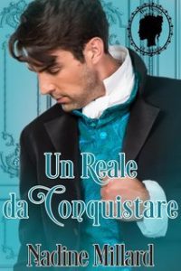 Nadine Millard – I reali di Aldonia Vol. 3. Un reale da conquistare (2025)
