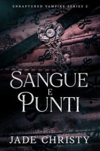 Jade Christy – Sangue e Punti (2025) Jade Christy – Sangue e Punti (2025)