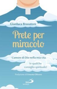 Gianluca Brusatore – Prete per miracolo (2025) Gianluca Brusatore – Prete per miracolo (2025)