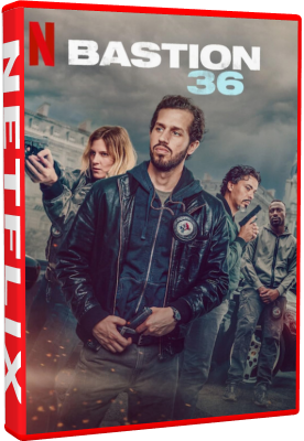 Bastion 36 (2025).mkv WEBRiP x264 AC3 – iTA