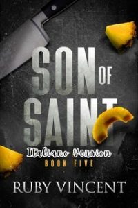 Ruby Vincent – Santi e Peccatori Vol. 5. Son of Saint (2025)