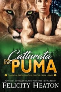 Felicity Heaton – Catturata dal suo Puma (2025)