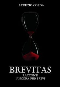 Patrizio Corda – Brevitas. Racconti (ancora più) Brevi (2025)