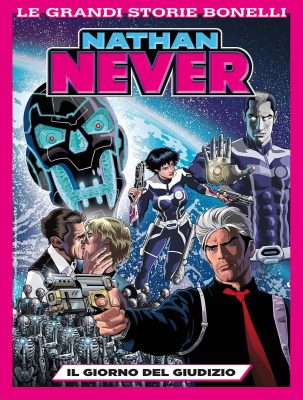 Le Grandi Storie Bonelli 13 – Nathan Never, Il Giorno Del Giudizio (SBE Settembre 2024)