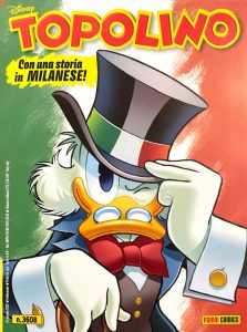 Topolino 3608 – 15 Gennaio 2025 – Dialetto Milanese
