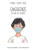 img Arte e Rivoluzione 01 - Emergenze da fine del mondo (Transeuropa Edizioni 2022-12)