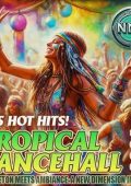 VA - Tropical Dancehall (2024) MP3