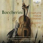 Boccherini – Complete Violin Sonatas, Vol. 1: G.20/1–6, G.25–30, G.46–54 (Igor Ruhadze, Alexandra Nepomnyashchaya, Ensemble Violini Capricciosi: Octavie Dostaler-Lalonde, Alexandr Puliaev) (2023) FLAC