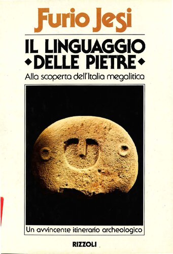 Furio Jesi – Il linguaggio delle pietre (1978) Furio Jesi – Il linguaggio delle pietre (1978)