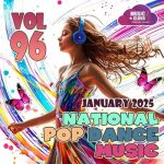 VA – National Pop Dance Music Vol. 96 (2024) MP3