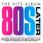 VA – The Hits Album Later 80s (3 CD) (2025) MP3