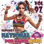 VA – National Pop Dance Music Vol. 97 (2025) MP3