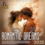 VA – Romantic Dreams (2025) MP3