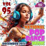 VA – National Pop Dance Music Vol. 95 (2024) MP3