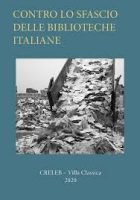 Edoardo Barbieri – Contro lo sfascio delle biblioteche italiane (2020) PDF Edoardo Barbieri – Contro lo sfascio delle biblioteche italiane (2020) PDF