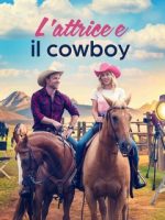 L’attrice e il Cowboy (2023) 1080p