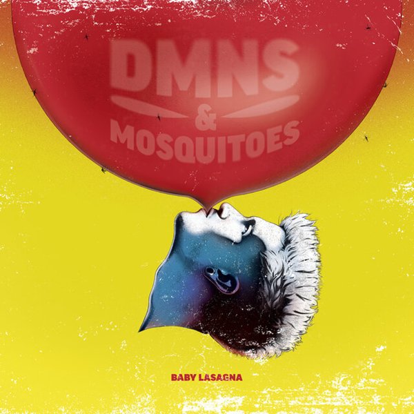 Baby Lasagna – DMNS & MOSQUITOES (2025)