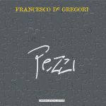 Francesco De Gregori – Pezzi (2005) [Flac 16-44]