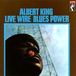 Albert King – Live Wire Blues Power (Live At The Fillmore Auditorium 1968 Remaster 2024) (2024) [Flac 24-192]