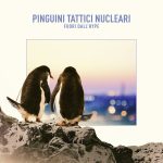 Pinguini Tattici Nucleari – Fuori dall’Hype (2019) [Flac 16-44]