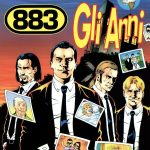 883 – Gli anni (Remix) (2024) [MP3 320/Flac 24-48]