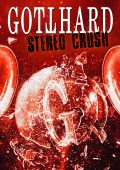 Gotthard - Stereo Crush (2025)
