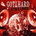 img Gotthard - Stereo Crush (2025)
