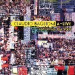 Claudio Baglioni – A-Live (Antologia Dal Vivo) [3CD] (1998) [Flac 16-44]