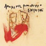 Francesco De Gregori – Amore nel pomeriggio (2001)
